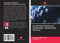 ALGORITMOS PARALELOS E DISTRIBUÍDOS: ABORDAGENS PRÁTICAS的封面