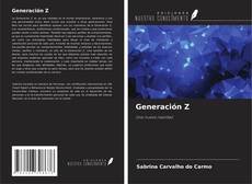 Capa do livro de Generación Z 
