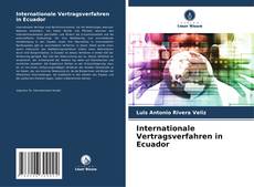 Capa do livro de Internationale Vertragsverfahren in Ecuador 