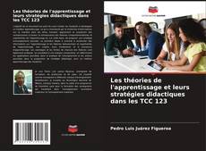 Buchcover von Les théories de l'apprentissage et leurs stratégies didactiques dans les TCC 123
