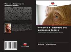 Violence à l'encontre des personnes âgées : kitap kapağı