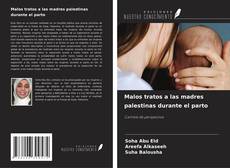 Capa do livro de Malos tratos a las madres palestinas durante el parto 