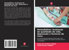 Borítókép a  Hemodiálise: Avaliação da qualidade de vida, depressão e factores de risco - hoz