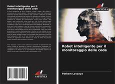 Couverture de Robot intelligente per il monitoraggio delle code