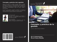 Bookcover of Concepto y práctica de la gestión