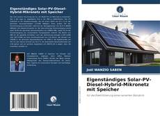 Portada del libro de Eigenständiges Solar-PV-Diesel-Hybrid-Mikronetz mit Speicher