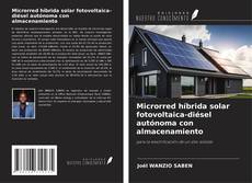 Capa do livro de Microrred híbrida solar fotovoltaica-diésel autónoma con almacenamiento 