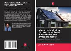 Couverture de Microrrede híbrida fotovoltaica-diesel autocontida com armazenamento