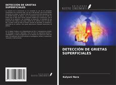 Buchcover von DETECCIÓN DE GRIETAS SUPERFICIALES