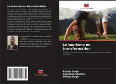 Buchcover von Le tourisme en transformation