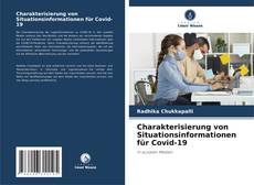 Charakterisierung von Situationsinformationen für Covid-19 kitap kapağı