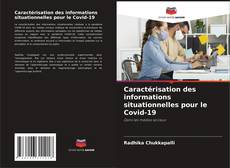 Bookcover of Caractérisation des informations situationnelles pour le Covid-19