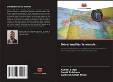 Bookcover of Déverrouiller le monde