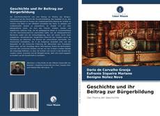 Capa do livro de Geschichte und ihr Beitrag zur Bürgerbildung 