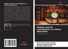 Bookcover of History and its contribution to citizen education