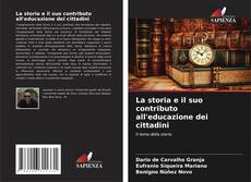 La storia e il suo contributo all'educazione dei cittadini kitap kapağı