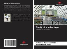 Bookcover of Study of a solar dryer