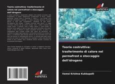 Bookcover of Teoria costruttiva: trasferimento di calore nel permafrost e stoccaggio dell'idrogeno