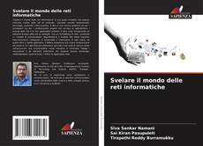 Обложка Svelare il mondo delle reti informatiche