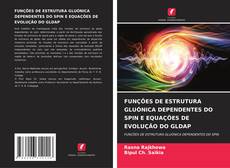 Buchcover von FUNÇÕES DE ESTRUTURA GLUÓNICA DEPENDENTES DO SPIN E EQUAÇÕES DE EVOLUÇÃO DO GLDAP