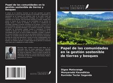 Portada del libro de Papel de las comunidades en la gestión sostenible de tierras y bosques