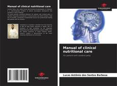 Portada del libro de Manual of clinical nutritional care