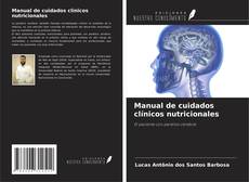 Manual de cuidados clínicos nutricionales kitap kapağı