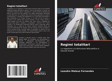 Bookcover of Regimi totalitari