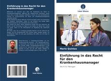 Einführung in das Recht für den Krankenhausmanager kitap kapağı