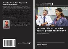 Capa do livro de Introducción al Derecho para el gestor hospitalario 