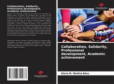 Buchcover von Collaboration, Solidarity, Professional development, Academic achievement