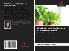 Buchcover von Nutrition and Fertilisation of Beetroot Plants