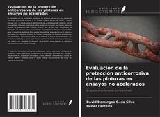 Capa do livro de Evaluación de la protección anticorrosiva de las pinturas en ensayos no acelerados 