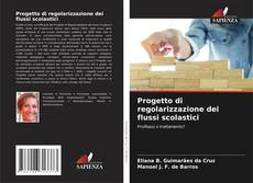 Bookcover of Progetto di regolarizzazione dei flussi scolastici