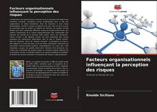 Portada del libro de Facteurs organisationnels influençant la perception des risques