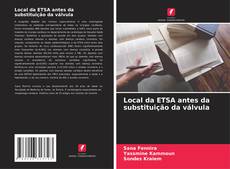 Borítókép a  Local da ETSA antes da substituição da válvula - hoz