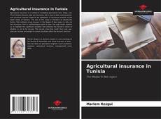 Copertina di Agricultural insurance in Tunisia