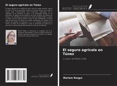 Capa do livro de El seguro agrícola en Túnez 
