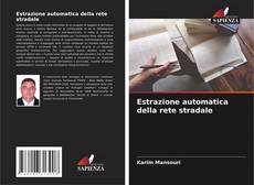 Estrazione automatica della rete stradale kitap kapağı