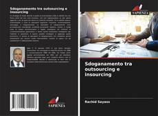 Обложка Sdoganamento tra outsourcing e insourcing