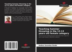 Bookcover of Teaching hammer throwing in the 12-13 years old female category