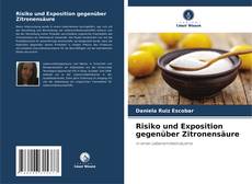 Buchcover von Risiko und Exposition gegenüber Zitronensäure