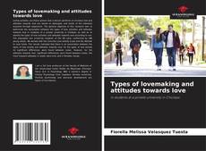 Portada del libro de Types of lovemaking and attitudes towards love
