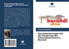 Portada del libro de Herausforderungen bei der Förderung des Unternehmertums in Burundi