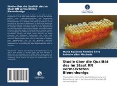 Portada del libro de Studie über die Qualität des im Staat RN vermarkteten Bienenhonigs