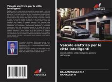 Copertina di Veicolo elettrico per le città intelligenti