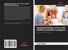 Portada del libro de Implementation of an oral health promotion program