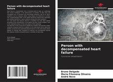 Bookcover of Person with decompensated heart failure