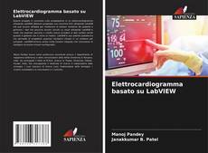 Buchcover von Elettrocardiogramma basato su LabVIEW