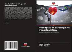 Buchcover von Réadaptation cardiaque et transplantation